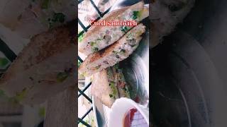 Curd sandwich #shorts #viral #trending #food #how #yt #sandwich