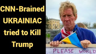 Live #795 - CNN-Brained UKRAINIAC tried to kill Trump