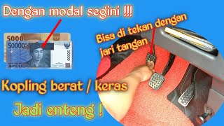 Cara mengatasi kopling mobil yang keras,tanpa ganti