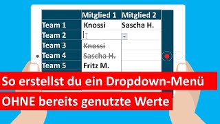 Nervige Duplikate ade! Dropdown-Listen mit Einmalauswahl in Excel erstellen