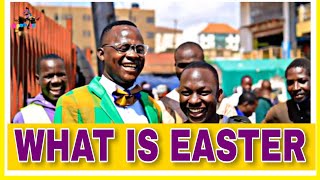 What is EASTER? Teacher Mpamire on the Street