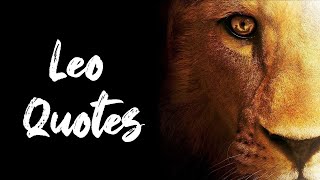 15 Positive Leo Quotes and Sayings | Veva Motivation