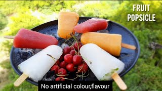 Popsicle with fruits no added colour no added flavour  | fruit popsicle | fruit popsicles at home