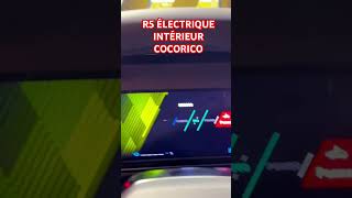 R5 ÉLECTRIQUE :INTÉRIEUR COCORICO !