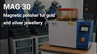 MAG 30 - Magnetic polisher for gold and silver jewellery