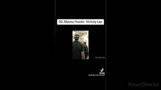 50. Nipsey Hussle- Victory Lap