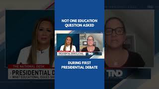 K-12 Education not mentioned during Trump Harris Debate