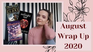 AUGUST WRAP UP 2020