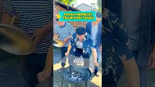 PAPAH MEMBUAT TELUR DARI TANAH #dubbing #dubbinglucu #funnyvideos #dramalucu #alurcerita #shorts