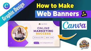 Create Eye Catching Web Banners with Canva Easy Step by Step Tutorial | Genius Junkie