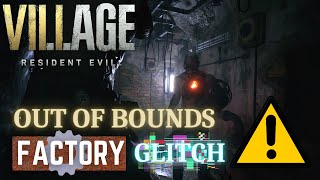 OUT OF BOUNDS GLITCH WITH A SOLDAT | RESIDENT EVIL: VILLAGE