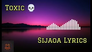 Toxic Fuvu - Sijaoa Lyrics Video