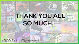 Thank You So Much. | 300 Subscriber Special || Giveaway! (CLOSED)