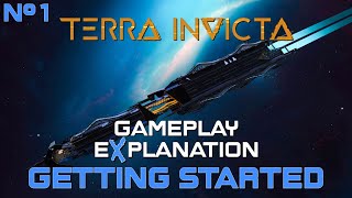 Terra Invicta Early Access Gameplay eXplanation - Episode #1: Getting Started in Early Access