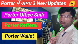 Porter Okhla Office हुआ बंद 😱 जल्दी देखो ये 3 Updates| Porter 3 New Updates @SantoshSahVlogs