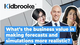 What's business value in making forecasts and simulations more realistic?