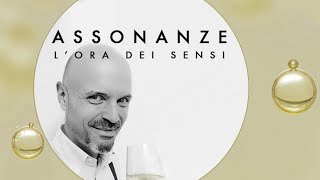 Assonanze. L'ora dei sensi. (Davide Oltolini)