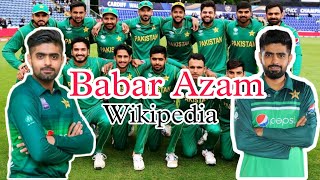 PAKISTAN CRICKETER BABAR AZAM WIKIPEDIA/BABAR AZAM BIOGRAPHY,first cricket career life in Hindi