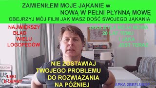 PEŁNA PŁYNNOŚĆ od JĄKANIA do NOWEJ MOWY. MATT TOMZAK APKA 2BEFLUENT PŁYNNA MOWA JĄKANIE NAPISY PL