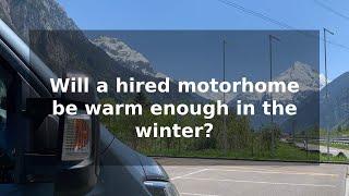 Motorhome Hire - Will a hired motorhome be warm enough in the winter?