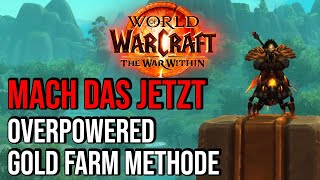 Nutze jetzt deine Chance viel Gold zu machen ( Nur für Kurze Zeit) | World of Warcraft War Within