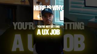 Why you are not getting a UX Job #UXDesign #uxcareer #shorts