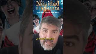 Crítica de cine: la Navidad en sus manos #navidad #santiagosegura