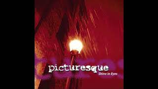 Picturesque - Shine In Eyes EP (1998)