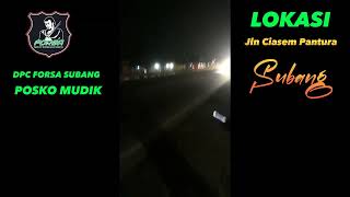 POSKO MUDIK DPC FORSA SUBANG , Jln Ciasem Pantura Subang, by Liem pung Channel