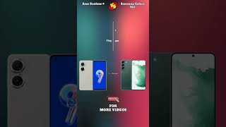 Asus Zenfone 9 VS Samsung Galaxy S22 #shorts