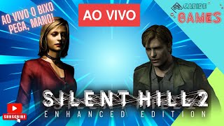 Silent Hill 2 - AO VIVO - Mais um dia no inferno!