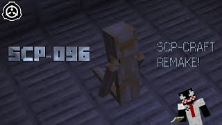 Minecraft - SCP-Craft Remake - SCP-096 Sneek Peek!