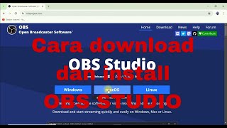 Cara download dan install aplikasi OBS Studio di Laptop atau PC