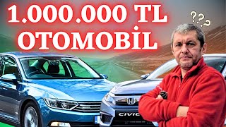 1.000.000 TL'YE ALINABİLECEK EN MANTIKLI OTOMOBİLLER