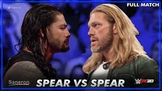 FULL MATCH - ROMAN REIGNS VS EDGE (WWE2K20)