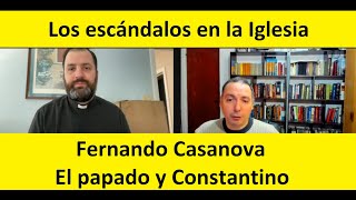 Fernando Casanova, papado y Constantino   Fundación de la iglesia católica