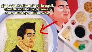 viral roti meses gambar chef Arnold