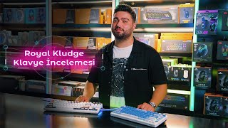 Bütçe Dostu Muhteşem Royal Kludge Klavyeleri İnceledik!