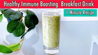 1 Minute Healthy Immune Boosting Breakfast Drink | Drink & Get Numerous Health Benefits