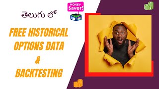 How to get Free options Historical Data | Free options Back testing using Python in Telugu