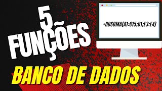 PASSO A PASSO|COMO USAR AS FUNÇÕES BANCO DE DADOS NO EXCEL