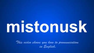 the correct pronunciation of mistuning in English.