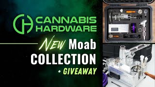 Cannabis Hardware Moab Reveal and Details on Nova giveaway!