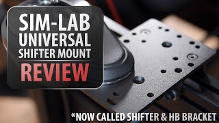 Review: Sim-Lab Shifter & Handbrake Bracket