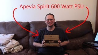 Apevia Spirit 600 Watt Power Supply un boxing