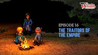 Eiyuden Chronicles Hundred Heroes Ep. 16 - The Traitors of the Empire (Story Cutscenes Only)