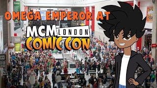 Omega Emperor at MCM London 2022 (Saturday 29th)