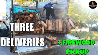 THREE FIREWOOD DELIVERIES IN ONE DAY! TWO NEW CUSTOMERS