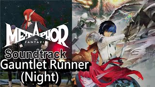 Metaphor ReFantazio OST - Gauntlet Runner (Night。Relexing Time) BGM。A Brief Respite。BGM