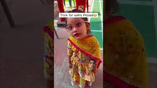 How get to more Prasad in navratri#funny#comedy#minivlog#cutebaby#indianyoutuber #viralshort#trading